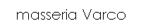 masseria Varco